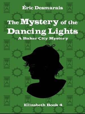 cover image of The Mystery of the Dancing Lights